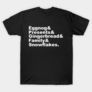 The best things about Christmas T-Shirt